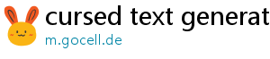 cursed text generator